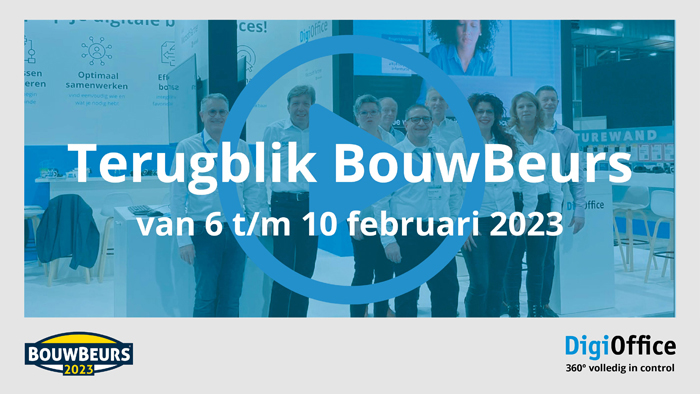 Terugblik BouwBeurs 2023 - DigiOffice